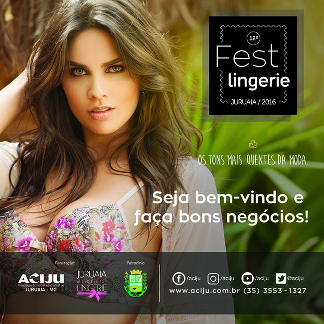 Fest Lingerie 2017 em Juruaia-MG - Evento de Lingerie, Moda Intima, Fitness e Moda Praia