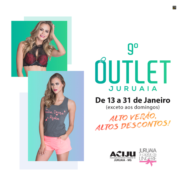 9 Outlet - Evento com promo&ccedil;&otilde;es e descontos nas lojas de lingerie de Juruaia-MG - Janeiro 2018