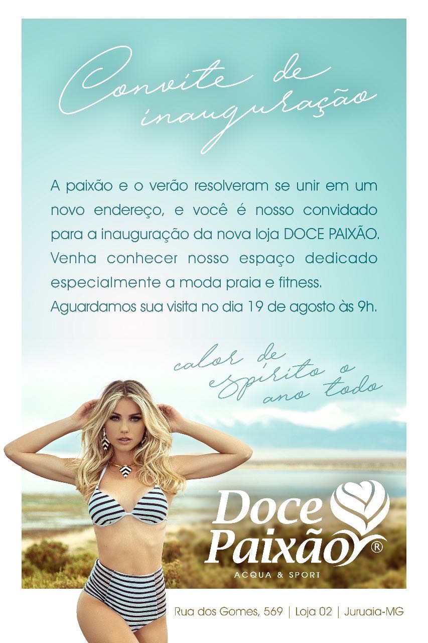 Inaugura&ccedil;&atilde;o da Doce Paix&atilde;o Acqua e Sport (Moda Praia e Moda Fitness) em Juruaia-MG