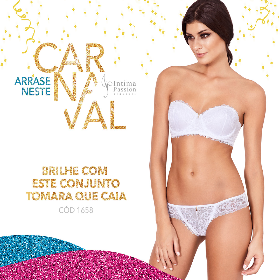 Lingeries Intima Passion para o Carnaval 