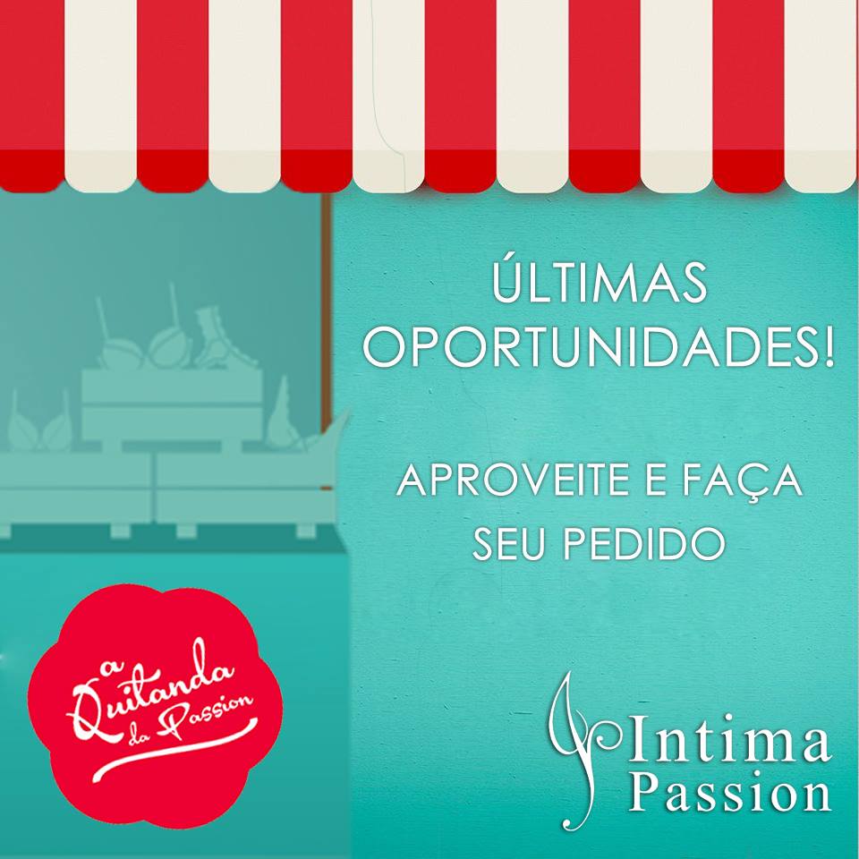 Promo&ccedil;&otilde;es na Intima Passion Lingerie - Juruaia-MG