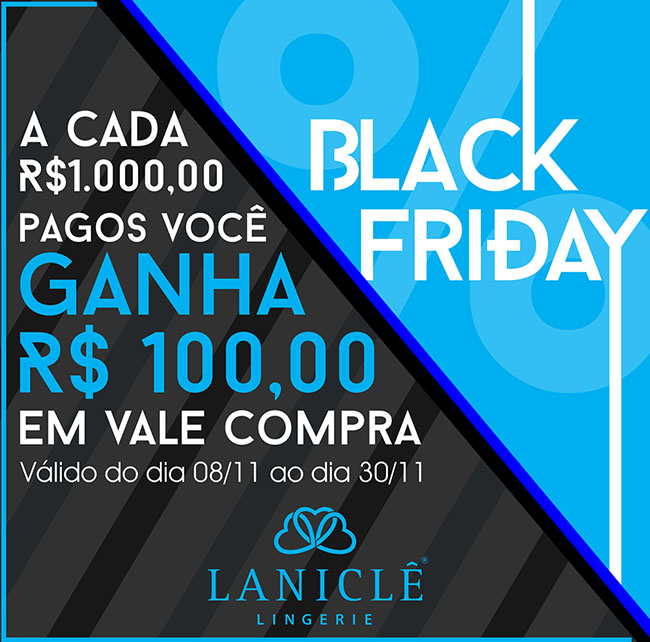 Black Friday na Lanicl&ecirc; Lingerie em Juruaia-MG - Descontos e Vale Brinde em produtos de Moda Intima, Moda Praia e Fitness